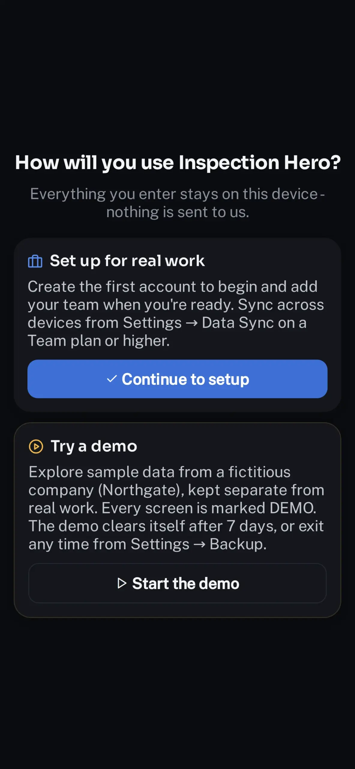 The first-launch choice between a real workspace and the built-in demo